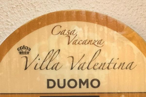Villa Valentina Duomo